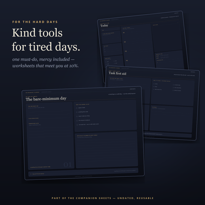 Kind tools for tired days — the bare-minimum day, task first aid and daily worksheets from the ADHD planner bundle, Midnight edition