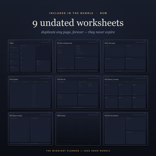 All nine undated ADHD companion worksheets included in the 2026 planner bundle, shown in the dark Midnight edition — daily page, bare-minimum day, weekly reset, focus sprints, task first aid, project storyboard, routine builder, habit tracker and decision-free dinners